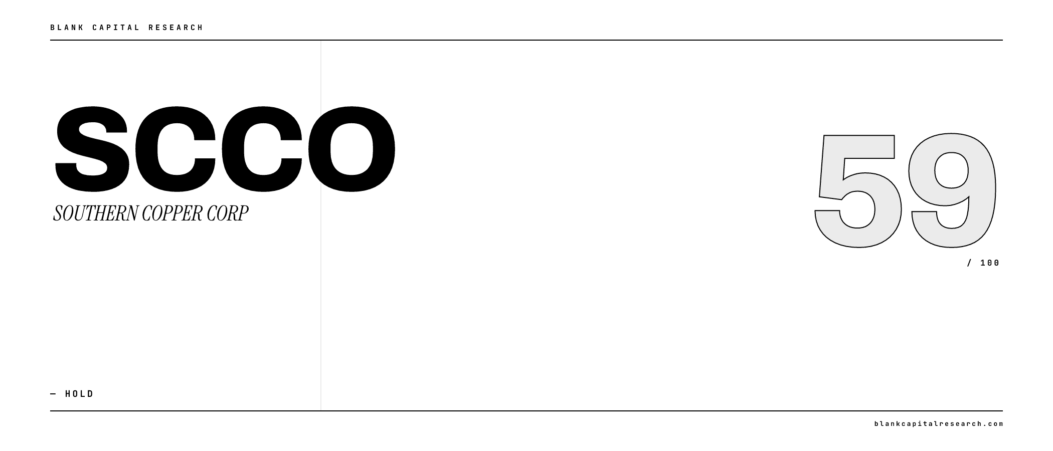 SOUTHERN COPPER CORP/ (SCCO) Is Wall Street's Safest Bet. What Could Go Wrong?