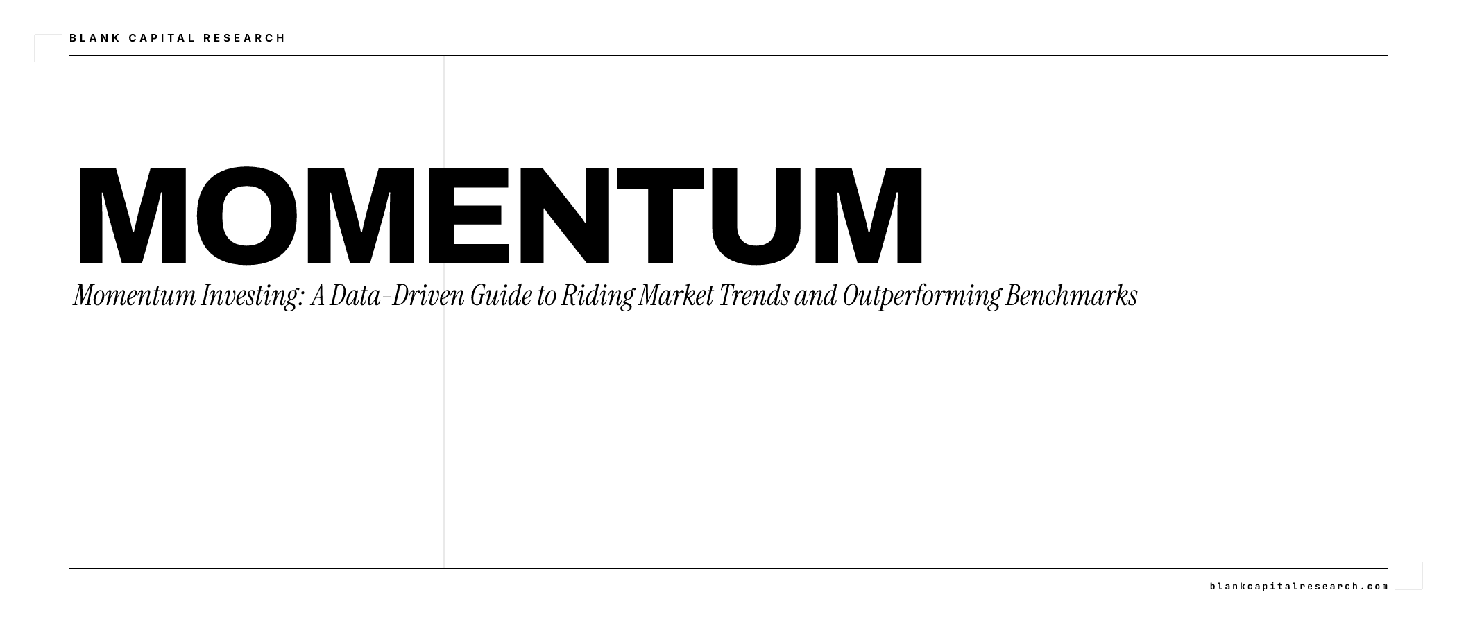 Momentum Investing Strategy: Data-Driven Trend Following